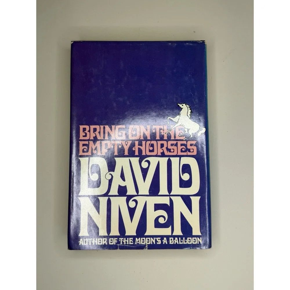 Bring on the Empty Horses by David Niven, Hardcover Book Club Edition, 1975